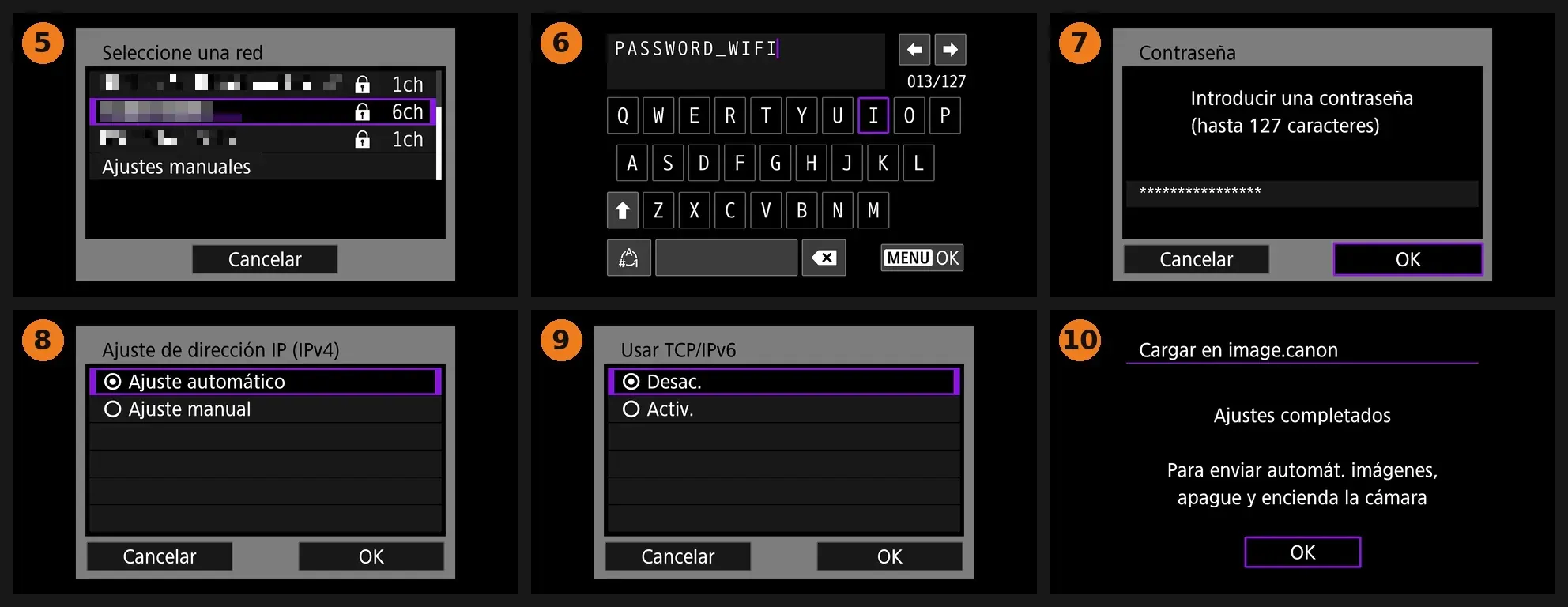 Seis pantallas de la Canon R7 al conectarla a la Wi-Fi de casa: 5, lista de redes con la de casa seleccionada; 6, teclado para escribir la contraseña; 7, contraseña introducida; 8, dirección IPv4 en ajuste automático; 9, IPv6 desactivado; 10, ajustes completados, con el aviso de apagar y encender la cámara para activar el envío automático
