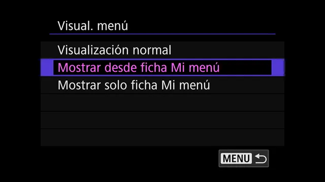 Opciones de «Visual. menú» en la Canon R7: visualización normal, desde ficha Mi menú y mostrar solo ficha Mi menú, con «Desde ficha Mi menú» seleccionada